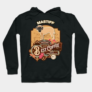 Mastiff Best Coffee - Dog Owner Coffee Lover Gifts Hoodie